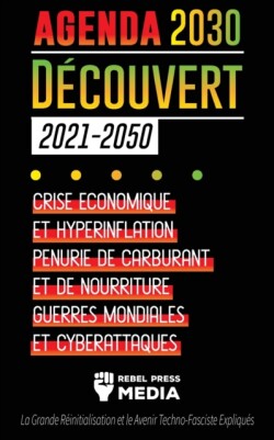 L'Agenda 2030 Découvert (2021-2050)