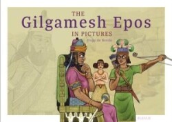 Gilgamesh Epos in Pictures