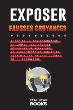 Exposer Fausses Croyances