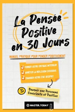 Pensée Positive en 30 Jours