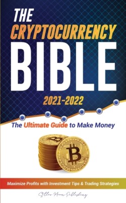 Cryptocurrency Bible 2021-2022