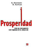 Prosperidad. Por Un Crecimiento Con Equidad En El Siglo XXI