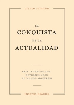 Conquista De La Actualidad