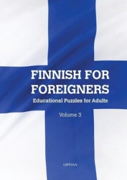 Finnish For Foreigners Educational Puzzles for Adults Volume 3