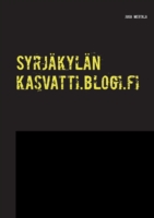Syrjäkylän kasvatti.blogi.fi
