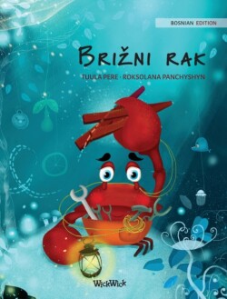 Brizni rak (Bosnian Edition of "The Caring Crab")