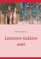 Lumisten kukkien unet