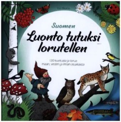 Suomen luonto tutuksi lorutellen