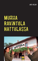 Murha Ravintola Hattulassa