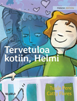 Tervetuloa kotiin, Helmi