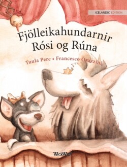 Fjölleikahundarnir Rósi og Rúna