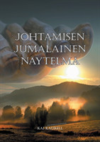 Johtamisen jumalainen näytelmä