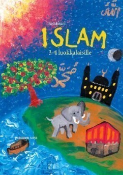 Islam 3-4 luokkalaisille