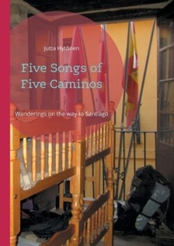 Five Songs of Five Caminos