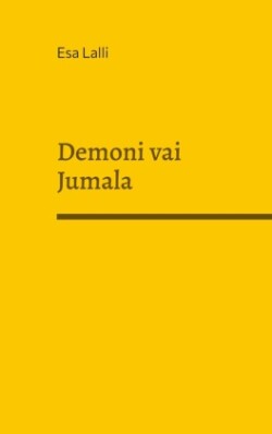 Demoni vai Jumala