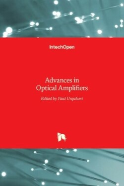 Advances in Optical Amplifiers