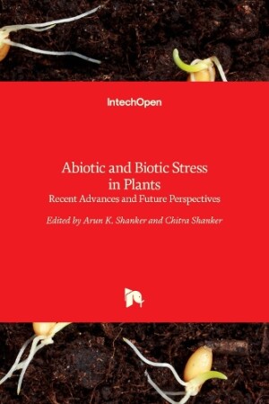 Abiotic and Biotic Stress in Plants