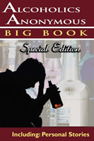 Alcoholics Anonymous - Big Book Special Edition - Including