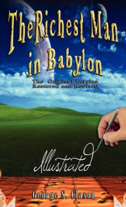 Richest Man in Babylon - Illustrated