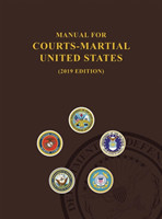 Manual for Courts-Martial, United States 2019 edition