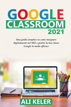 Google Classroom 2021