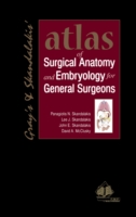 Atlas of Surgical Anatomy and Embryology for General Surgeons