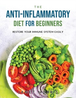 Anti-inflammatory Diet for Beginners