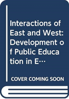 Interactions of East and West