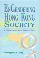 Engendering Hong Kong Society