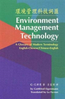Environment Management Technology A Glossary of Modern Terminology