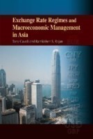 Exchange Rate Regimes and Macroeconomic Management  in Asia