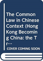 Common Law in Chinese Context