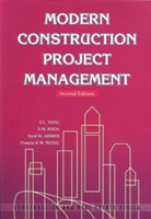 Modern Construction Project Management 2e