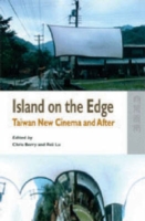 Island on the Edge – Taiwan New Cinema and After