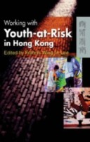 Working with Youth–at–Risk in Hong Kong