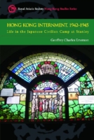 Hong Kong Internment, 1942-1945