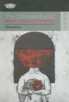 Chinese Exotic – Modern Diasporic Femininity