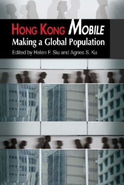 Hong Kong Mobile – Making a Global Population