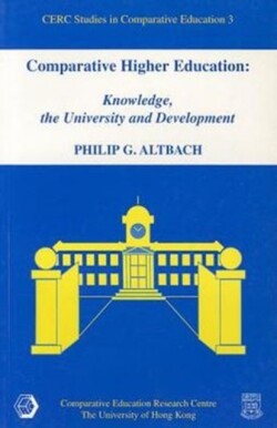 Comparative Higher Education – Knowledge, the University, and Development