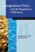 Competition Policy and the Regulation of Business