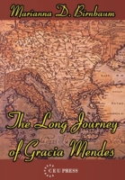 Long Journey of Gracia Mendes