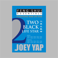 Feng Shui Essentials -- 2 Black Life Star