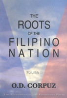 Roots of the Filipino Nation, Volume II