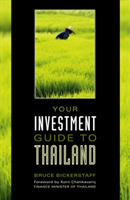 Your Investment Guide to Thailand