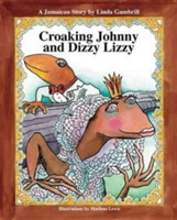 Croaking Johnny And Dizzy Lizzy