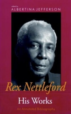 Rex Nettleford and His Works: an Annotated Bibliography