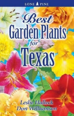 Best Garden Plants of Texas