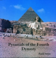 Pyramids of the Fourth Dynasty