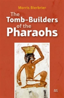 Tomb-Builders of the Pharaohs