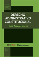 Derecho Administrativo Constitucional